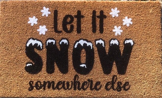 Funny Doormat, Winter Doormat, Let It Snow, Front Porch Decor, Winter Decor, Outdoor Rug (1)